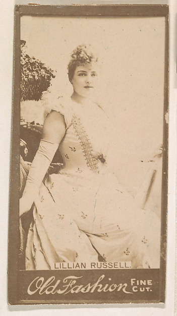 Lillian Russell, from the Actresses series (N664) promoting Old Fashion Fine Cut Tobacco