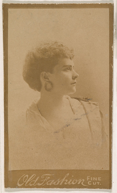Actress wearing hoop earrings, from the Actresses series (N664) promoting Old Fashion Fine Cut Tobacco