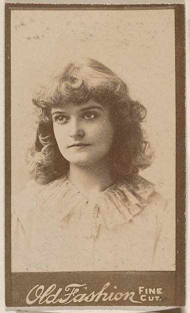 Portrait of actress, from the Actresses series (N664) promoting Old Fashion Fine Cut Tobacco