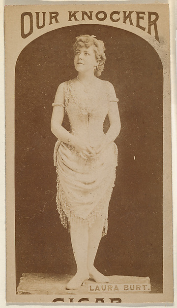 Laura Burt, from the Actresses series (N665) promoting Our Knocker Cigars