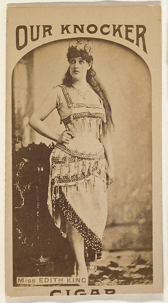 Miss Edith King, from the Actresses series (N665) promoting Our Knocker Cigars