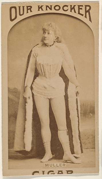 Miss Muller, from the Actresses series (N665) promoting Our Knocker Cigars