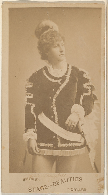 Miss Campbell, from the Actresses series (N666) to promote Stage Beauties Cigars by an unrecorded maker, The Metropolitan Museum of Art
