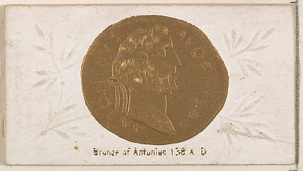 Bronze of Antonius, 138 A.D., from the Ancient Coins series (N180) issued by Wm. S. Kimball & Co.