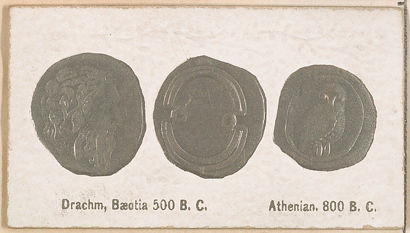 Drachm Baeotia 500 B.C. / Athenian, 800 B.C., from the Ancient Coins series (N180) issued by Wm. S. Kimball & Co.