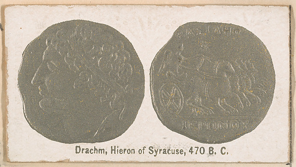 Drachm, Hieron of Syracuse, 470 B.C., from the Ancient Coins series (N180) issued by Wm. S. Kimball & Co.