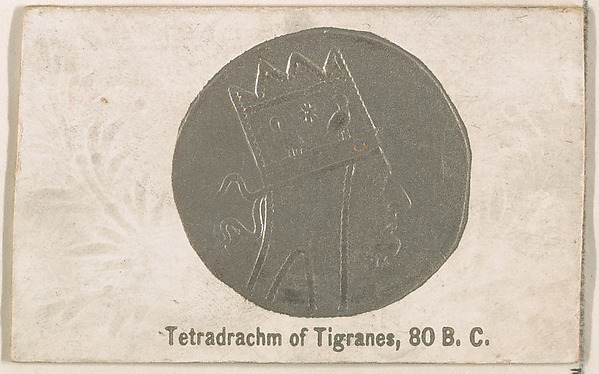 Tetradrachm of Tigranos, 80 B.C., from the Ancient Coins series (N180) issued by Wm. S. Kimball & Co.