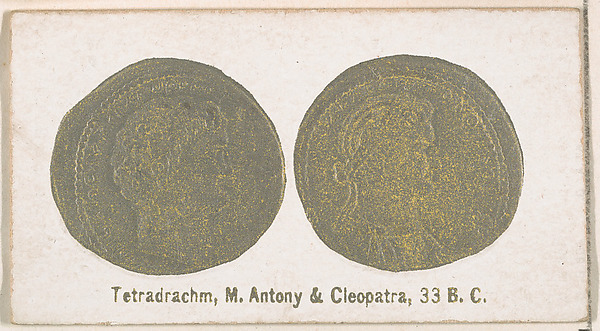 Tetradrachm, M. Antony and Cleopatra, 33 B.C., from the Ancient Coins series (N180) issued by Wm. S. Kimball & Co.