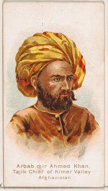 Arbab mir Ahmed Khan, Tajik Chief of Kimer Valley, Afghanistan, from the Savage and Semi-Barbarous Chiefs and Rulers series (N189) issued by Wm. S. Kimball & Co.