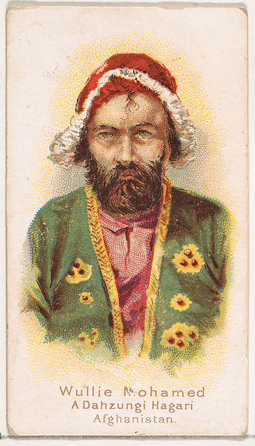Wullie Mohamed, A Dahzungi Hagari, Afghanistan, from the Savage and Semi-Barbarous Chiefs and Rulers series (N189) issued by Wm. S. Kimball & Co.