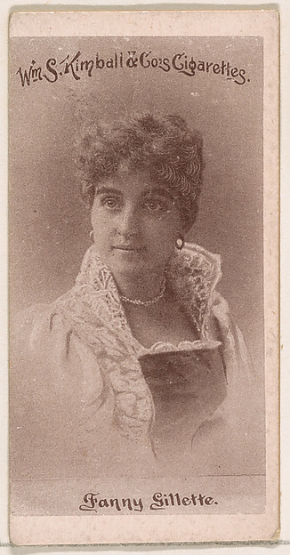 Fanny Gillette, from the Actresses series (N190) issued by Wm. S. Kimball & Co.