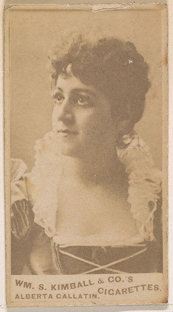 Alberta Gallatin, from the Actresses series (N203) issued by Wm. S. Kimball & Co.