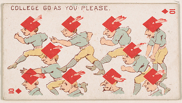 Ten of Diamonds, College Go As You Please, from Harlequin Cards, 2nd Series (N220) issued by Kinney Bros. by Kinney Brothers Tobacco Company, The Metropolitan Museum of Art