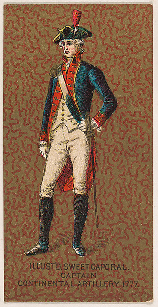 Captain, Continental Artillery, United States Army, 1777, from the Military Series (N224) issued by Kinney Tobacco Company to promote Sweet Caporal Cigarettes