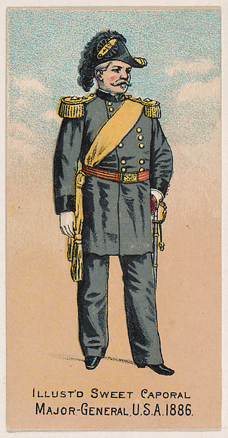Major-General, United States Army, 1886, from the Military Series (N224) issued by Kinney Tobacco Company to promote Sweet Caporal Cigarettes