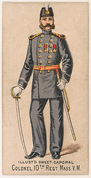 Colonel, 10th Regiment, Massachusetts, V.M., from the Military Series (N224) issued by Kinney Tobacco Company to promote Sweet Caporal Cigarettes by Kinney Brothers Tobacco Company, The Metropolitan Museum of Art