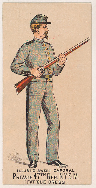 Fatigue Dress, Private, 47th Regiment, New York State Militia, from the Military Series (N224) issued by Kinney Tobacco Company to promote Sweet Caporal Cigarettes