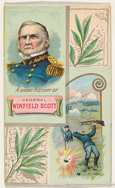 A Short History: General Winfield Scott, from the Histories of Generals series (N114) issued by W. Duke, Sons & Co. to promote Honest Long Cut Smoking and Chewing Tobacco by W. Duke, Sons & Co., The Metropolitan Museum of Art
