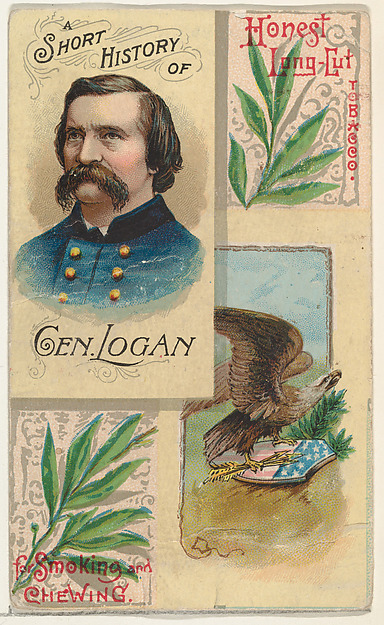A Short History: General John Logan, from the Histories of Generals series (N114) issued by W. Duke, Sons & Co. to promote Honest Long Cut Smoking and Chewing Tobacco