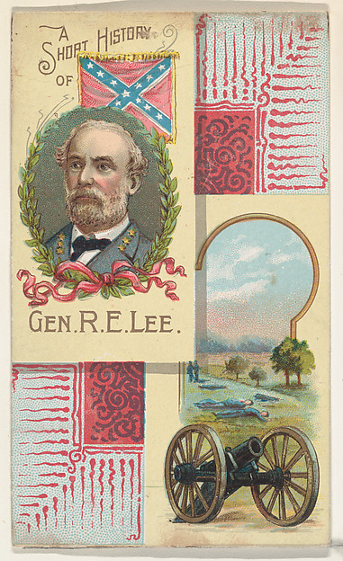 A Short History: General Robert E. Lee, from the Histories of Generals series (N114) issued by W. Duke, Sons & Co. to promote Honest Long Cut Smoking and Chewing Tobacco