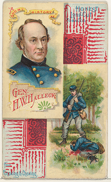 A Short History: General Henry W. Halleck, from the Histories of Generals series (N114) issued by W. Duke, Sons & Co. to promote Honest Long Cut Smoking and Chewing Tobacco