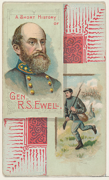 A Short History of General Richard Stoddart Ewell, from the Histories of Generals series (N114) issued by W. Duke, Sons & Co. to promote Honest Long Cut Smoking and Chewing Tobacco