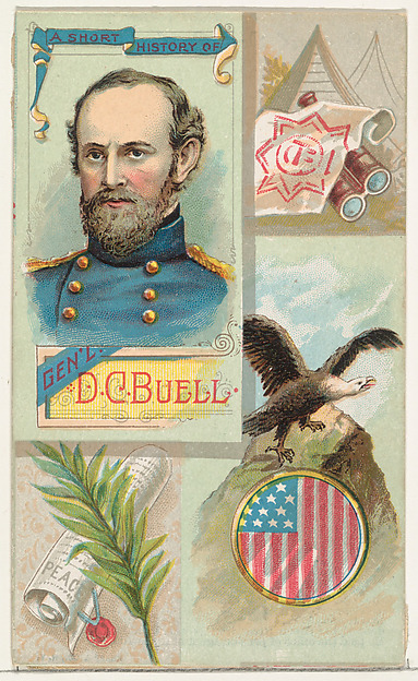 A Short History of General Don Carlos Buell, from the Histories of Generals series (N114) issued by W. Duke, Sons & Co. to promote Honest Long Cut Smoking and Chewing Tobacco