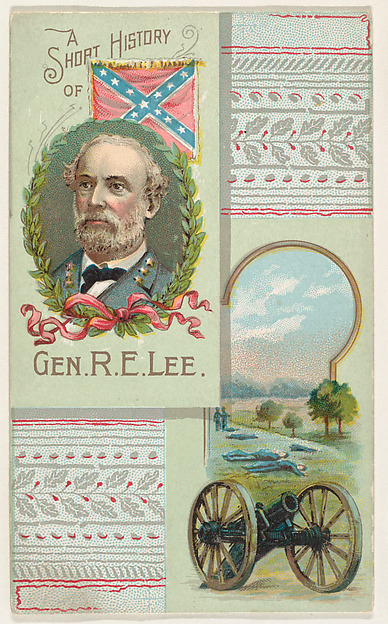 A Short History of General R. E. Lee, from the Histories of Generals series (N114) issued by W. Duke, Sons & Co. to promote Honest Long Cut Smoking and Chewing Tobacco