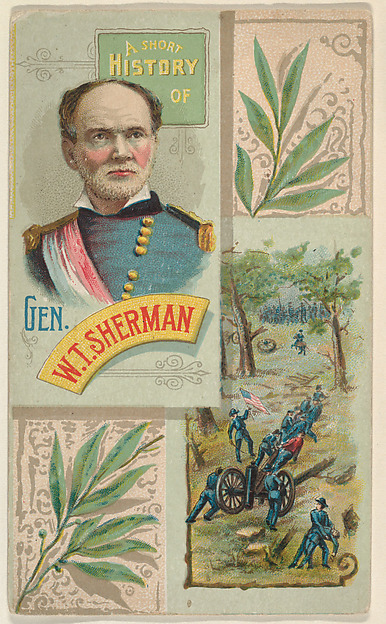 A Short History of General W. T. Sherman, from the Histories of Generals series (N114) issued by W. Duke, Sons & Co. to promote Honest Long Cut Smoking and Chewing Tobacco