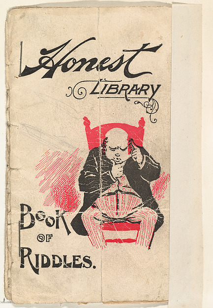 Book of Riddles, from the Honest Library series (N115) issued by Duke Sons & Co. to promote Honest Long Cut Tobacco