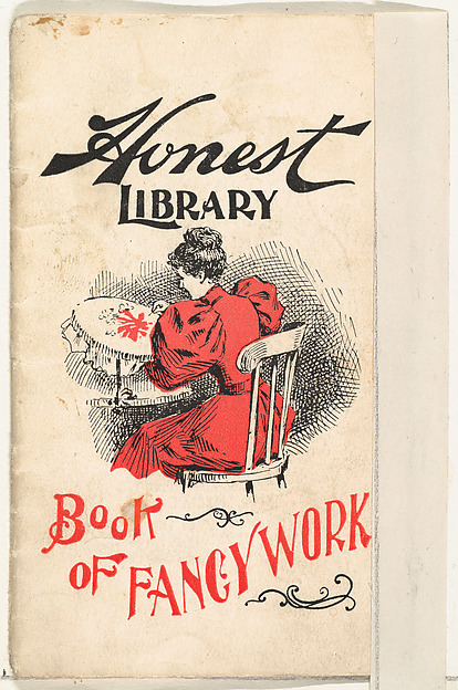 Book of Fancy Work, from the Honest Library series (N115) issued by Duke Sons & Co. to promote Honest Long Cut Tobacco