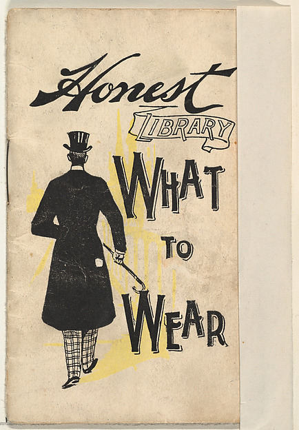 What to Wear, from the Honest Library series (N115) issued by Duke Sons & Co. to promote Honest Long Cut Tobacco