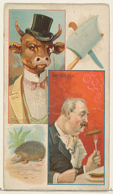 Dressed Beef / Ground Hog, from the Jokes series (N118) issued by Duke Sons & Co. to promote Honest Long Cut Tobacco