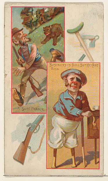 A Bare Chance / Business is Dull But He Can't Kick, from the Jokes series (N118) issued by Duke Sons & Co. to promote Honest Long Cut Tobacco