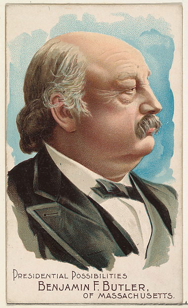 Benjamin F. Butler of Massachusetts, from the Presidential Possibilities series (N124) issued by Duke Sons & Co. to promote Honest Long Cut Tobacco