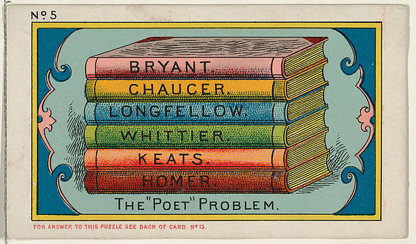 Puzzle Card Number 5, The "Poet" Problem, from the Jokes series (N118) issued by Duke Sons & Co. to promote Honest Long Cut Tobacco