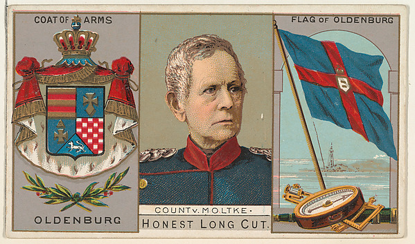 Count von Moltke, Oldenburg, from the Rulers, Flags, and Coats of Arms series (N126-1) issued by W. Duke, Sons & Co. by W. Duke, Sons & Co., The Metropolitan Museum of Art