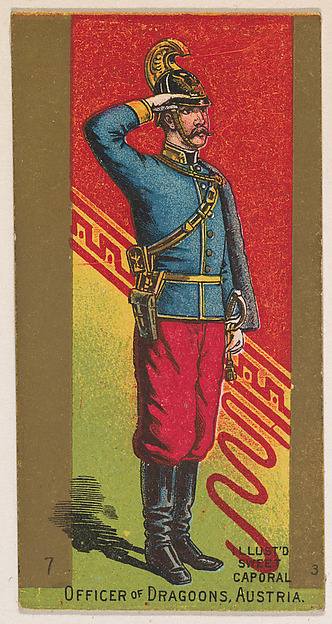 Officer of Dragoons, Austria, from the Military Series (N224) issued by Kinney Tobacco Company to promote Sweet Caporal Cigarettes