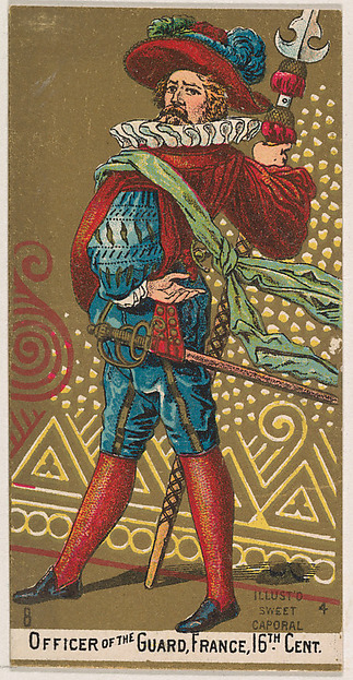 Officer of the Guard, France, 16th Century, from the Military Series (N224) issued by Kinney Tobacco Company to promote Sweet Caporal Cigarettes