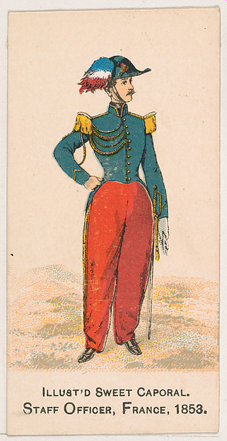 Staff Officer, France, 1853, from the Military Series (N224) issued by Kinney Tobacco Company to promote Sweet Caporal Cigarettes