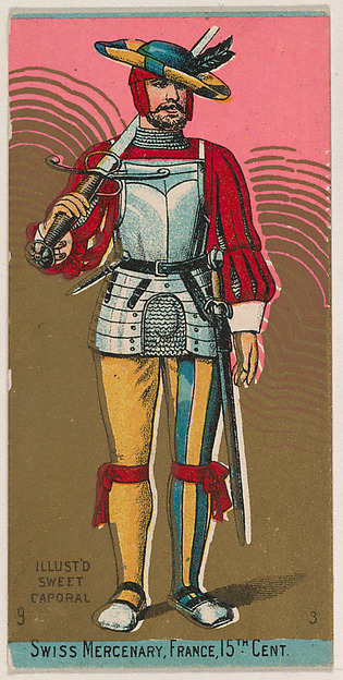 Swiss Mercenary, France, 15th Century, from the Military Series (N224) issued by Kinney Tobacco Company to promote Sweet Caporal Cigarettes
