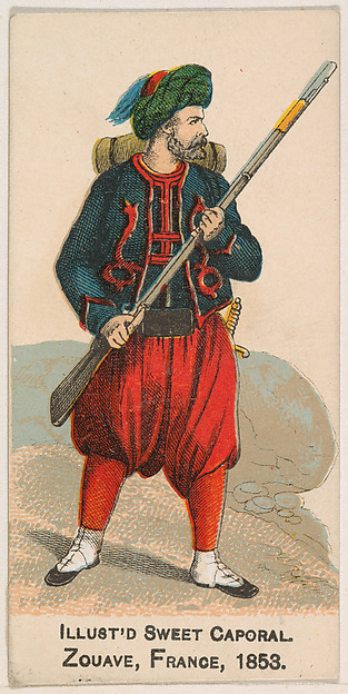 Zouave, France, 1853, from the Military Series (N224) issued by Kinney Tobacco Company to promote Sweet Caporal Cigarettes
