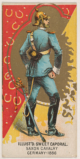 Saxon Cavalry, Germany, 1886, from the Military Series (N224) issued by Kinney Tobacco Company to promote Sweet Caporal Cigarettes