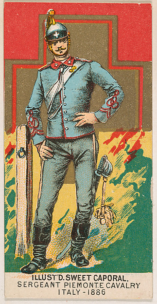 Sergeant Piemonte Cavalry, Italy, 1886, from the Military Series (N224) issued by Kinney Tobacco Company to promote Sweet Caporal Cigarettes