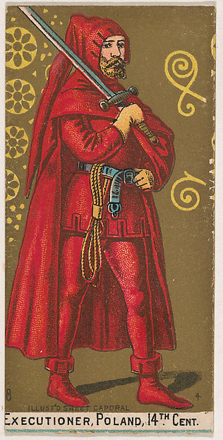Executioner, Poland, 14th Century, from the Military Series (N224) issued by Kinney Tobacco Company to promote Sweet Caporal Cigarettes