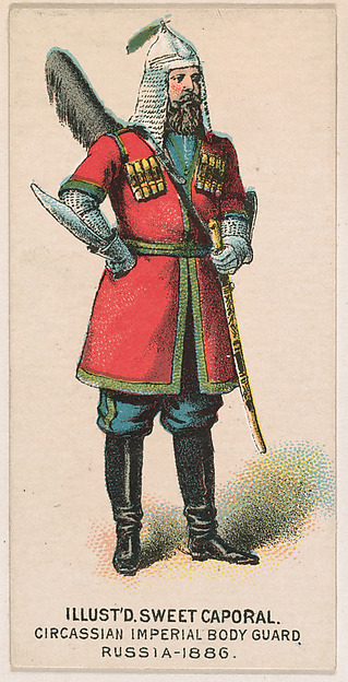 Circassian Imperial Bodyguard, Russia, 1886, from the Military Series (N224) issued by Kinney Tobacco Company to promote Sweet Caporal Cigarettes