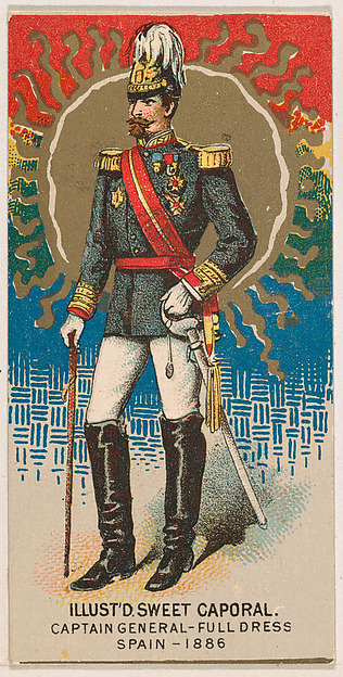 Full Dress, Captain General, Spain, 1886, from the Military Series (N224) issued by Kinney Tobacco Company to promote Sweet Caporal Cigarettes