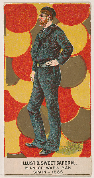 Man-of-War's Man, Spain, 1886, from the Military Series (N224) issued by Kinney Tobacco Company to promote Sweet Caporal Cigarettes by Kinney Brothers Tobacco Company, The Metropolitan Museum of Art