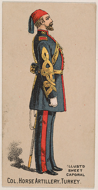 Colonel, Horse Artillery, Turkey, from the Military Series (N224) issued by Kinney Tobacco Company to promote Sweet Caporal Cigarettes