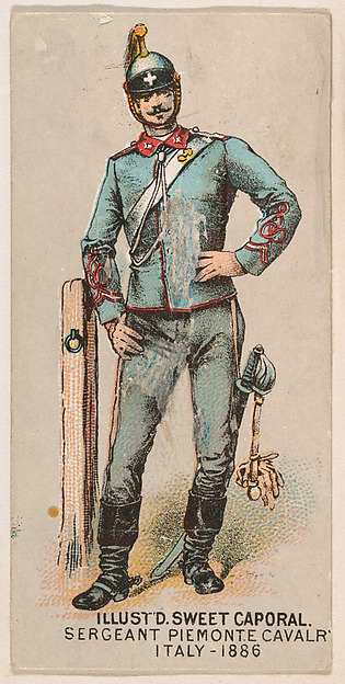 Sergeant Piemonte Cavalry, Italy, 1886, from the Military Series (N224) issued by Kinney Tobacco Company to promote Sweet Caporal Cigarettes